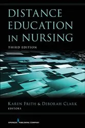 Book cover of Distance Education in Nursing (3rd ed.) by Karen Frith
