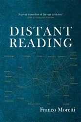 Book cover of Distant Reading by Franco Moretti