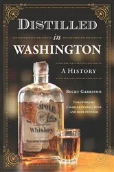 Book cover of Distilled in Washington by Becky Garrison