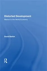 Book cover of Distorted Development by David Barkin