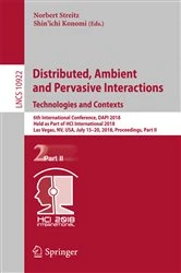 Book cover of Distributed, Ambient and Pervasive Interactions: Technologies and Contexts by Norbert Streitz