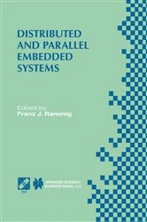 Book cover of Distributed and Parallel Embedded Systems by Franz J. Rammig