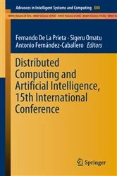 Book cover of Distributed Computing and Artificial Intelligence, 15th International Conference by Fernando De La Prieta
