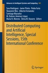 Book cover of Distributed Computing and Artificial Intelligence, Special Sessions, 15th International Conference by Sara Rodríguez