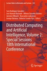 Book cover of Distributed Computing and Artificial Intelligence, Volume 2: Special Sessions 18th International Conference by Sara Rodríguez González