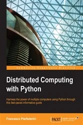 Book cover of Distributed Computing with Python by Francesco Pierfederici