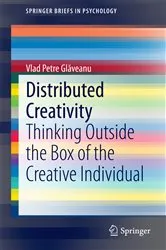 Book cover of Distributed Creativity by Vlad Petre Glăveanu