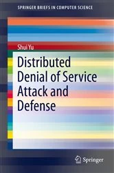 Book cover of Distributed Denial of Service Attack and Defense by Shui Yu