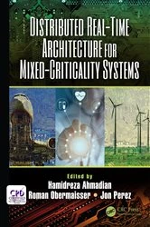 Book cover of Distributed Real-Time Architecture for Mixed-Criticality Systems by Hamidreza Ahmadian