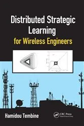 Book cover of Distributed Strategic Learning for Wireless Engineers by Hamidou Tembine