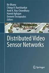 Book cover of Distributed Video Sensor Networks by Bir Bhanu