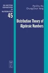 Book cover of Distribution Theory of Algebraic Numbers by Pei-Chu Hu