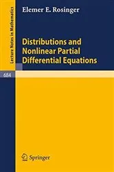 Book cover of Distributions and Nonlinear Partial Differential Equations by Elemer E. Rosinger