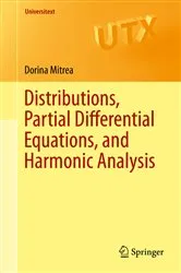 Book cover of Distributions, Partial Differential Equations, and Harmonic Analysis by Unknown