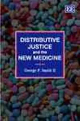 Book cover of Distributive Justice and the New Medicine by George P. Smith II
