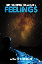 Book cover of Disturbing Memories & Feelings by Unknown
