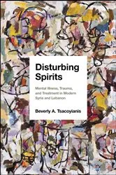 Book cover of Disturbing Spirits by Beverly A. Tsacoyianis