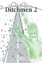 Book cover of Ditchmen 2 by Joe Ginter