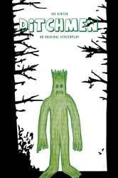 Book cover of Ditchmen by Joe Ginter