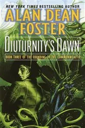 Book cover of Diuturnity's Dawn by Alan Dean Foster