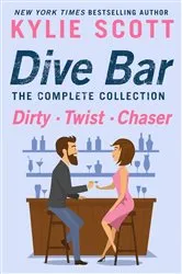 Book cover of Dive Bar, The Complete Collection by Kylie Scott
