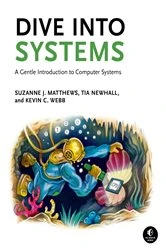 Book cover of Dive Into Systems by Suzanne J. Matthews