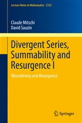 Book cover of Divergent Series, Summability and Resurgence I by Unknown