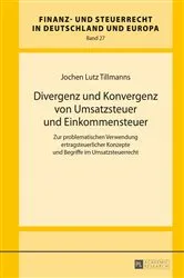 Book cover of Divergenz und Konvergenz von Umsatzsteuer und Einkommensteuer by Unknown
