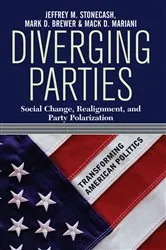Book cover of Diverging Parties by Jeffrey M. Stonecash