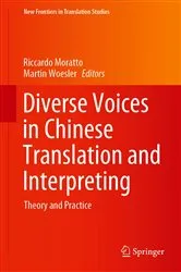 Book cover of Diverse Voices in Chinese Translation and Interpreting by Riccardo Moratto