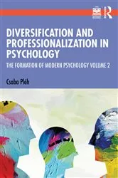 Book cover of Diversification and Professionalization in Psychology by Csaba Pléh