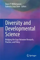 Book cover of Diversity and Developmental Science by Dawn P. Witherspoon