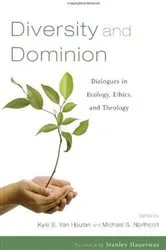 Book cover of Diversity and Dominion by Kyle S. Van Houtan