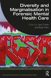 Book cover of Diversity and Marginalisation in Forensic Mental Health Care by Jack Tomlin