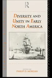 Book cover of Diversity and Unity in Early North America by Phillip Morgan