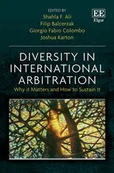Book cover of Diversity in International Arbitration by Shahla F. Ali