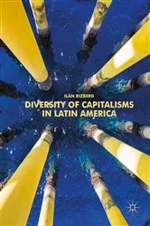 Book cover of Diversity of Capitalisms in Latin America by Ilán Bizberg