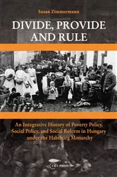 Book cover of Divide, Provide and Rule by Susan Zimmermann