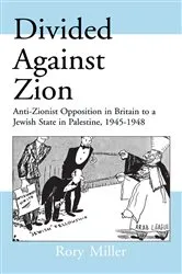 Book cover of Divided Against Zion by Rory Miller