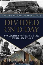 Book cover of Divided on D-Day by Edward E. Gordon