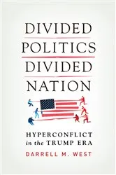 Book cover of Divided Politics, Divided Nation by Darrell M. West
