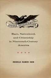 Book cover of Divided Sovereignties by Rochelle Raineri Zuck