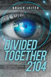 Book cover of Divided Together 2104 by Bruce Leiter
