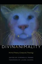 Book cover of Divinanimality by Stephen D. Moore