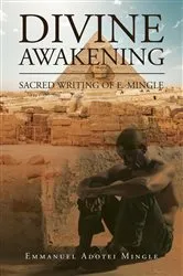 Book cover of Divine Awakening by Emmanuel Adotei Mingle