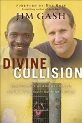 Book cover of Divine Collision by Jim Gash