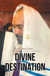 Book cover of Divine Destination by Jerome Canty