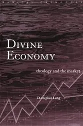 Book cover of Divine Economy by D. Stephen Long