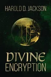 Book cover of Divine Encryption by Harold D. Jackson
