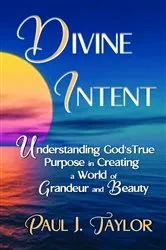 Book cover of Divine Intent by Taylor, Paul, J.